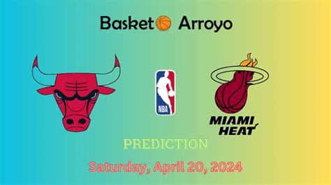 Miami Heat at Chicago Bulls odds, picks and predictions.
